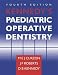 Books : Kennedy's Paediatric Operative Dentistry