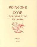 Les Poinçons de garantie internationaux pour l\'or, le platine et le palladium