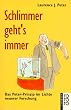 Schlimmer geht's immer