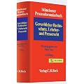 M�nchener Prozessformularbuch Band 5. Gewerblicher Rechtsschutz, Urheber- und Presserecht