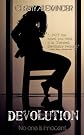 Devolution: Book One of the Devolution Trilogy