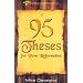 95 Theses for Pure Reformation (Setting Captives Free)