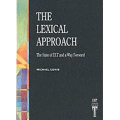 The Lexical Approach: The State of ELT and a Way Forward