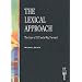 The Lexical Approach: The State of ELT and a Way Forward (Language Teaching Publications)