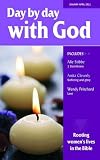 Day by day with God : rooting women's lives in the Bible. January-April 2011