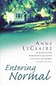 Entering Normal (Ballantine Reader's Circle)