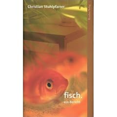 Fisch, ein Bericht
