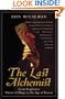 The Last Alchemist: Count Cagliostro, Master of Magic in the Age of Reason