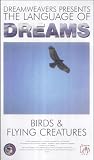 Review Quantum Leap  / The Language Of Dreams, Vol 7 - Birds and Flying Creatures