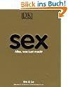 Sex: Alles, was Lust macht