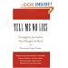 Tell Me No Lies: Investigative Journalism That Changed the World