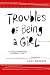 Troubles of Being a Girl