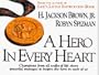 A Hero in Every Heart: Champions from All Walks of Life Share Powerful Messages to Inspire the Hero in Each of Us