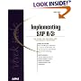 Implementing SAP R/3: The Guide for Business and Technology Managers (Sams White Book)