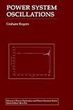 Review Springer  / Power System Oscillations (THE KLUWER INTERNATIONAL SERIES IN ENGINEERING AND) (Power Electronics and Power Systems)