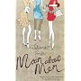 Moan About Men: A Joyful Guide to the Things Men Do That Drive Women Mad