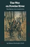 The War on Powder River