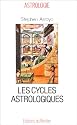 Les cycles astrologiques de la vie et les th&egrave;mes compar&eacute;s