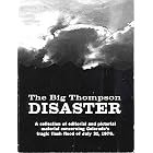 Click here to buy The Big Thompson Flood Disaster: A Collection of Editorial and Pictorial Material Concerning Colorado's Tragic Flash....