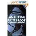 Octopussy and The Living Daylights:  (James Bond 007)
