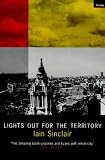 Lights Out for the Territory: 9 Excursions in the Secret History of London