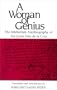 A Woman of Genius The Intellectual Autobiography of Sor Juana Ines de la Cruz