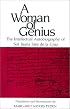Woman of Genius: The Intellectual Autobiography of Sor Juana de la Cruz
