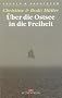 �ber die Ostsee in die Freiheit
