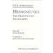 Hermeneutics: The Handwritten Manuscripts (American Academy of Religion Texts and Translations Series)
