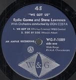 WE GOT US 7" (45)