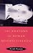 The Anatomy of Human Destructiveness