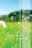 Tragos de luz y viento (Spanish Edition)
