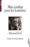Mon Combat pour les Lumieres
