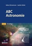 ABC Astronomie - Helmut Zimmermann, Joachim G&uuml;rtler