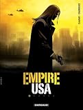 Empire USA, Tome 1 :