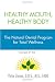 Healthy Mouth, Healthy Body