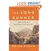 The Long Summer: How Climate Changed Civilization