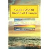 God's Favor - Breath Of Heaven ~ Michele Woolley