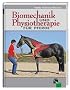 Biomechanik und Physiotherapie f�r Pferde