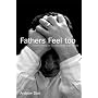 Fathers Feel Too: A Book for Men by Men on Coping with the Death of a Baby