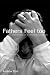 Fathers Feel Too: A Book for Men by Men on Coping with the Death of a Baby