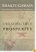 Creating True Prosperity (Gawain, Shakti)