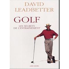 Golf : Les Secrets de l'entra�nement