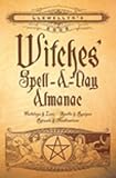 Llewellyns 2005 Witches Spell-A-Day Almanac