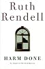 Harm Done (Chief Inspector Wexford Mysteries)