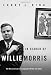 In Search of Willie Morris: The Mercurial Life of a Legendary Writer and Editor