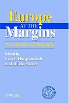 Europe at the Margins: New Mosaics of Inequality