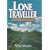 Lone Traveller: One Woman, Two Wheels and the World