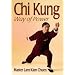 Chi Kung: Way of Power