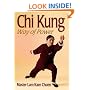 Chi Kung: Way of Power